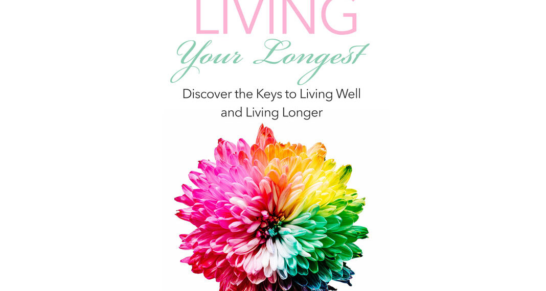 Living Your Longest Ebook