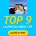Top 9 Ice Fishing Tips for Crappie